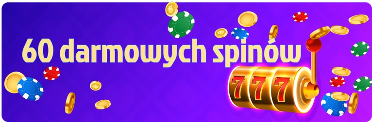 60 Darmowych Spinów Bez Depozytu