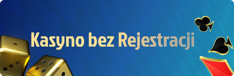 Kasyno bez rejestracji